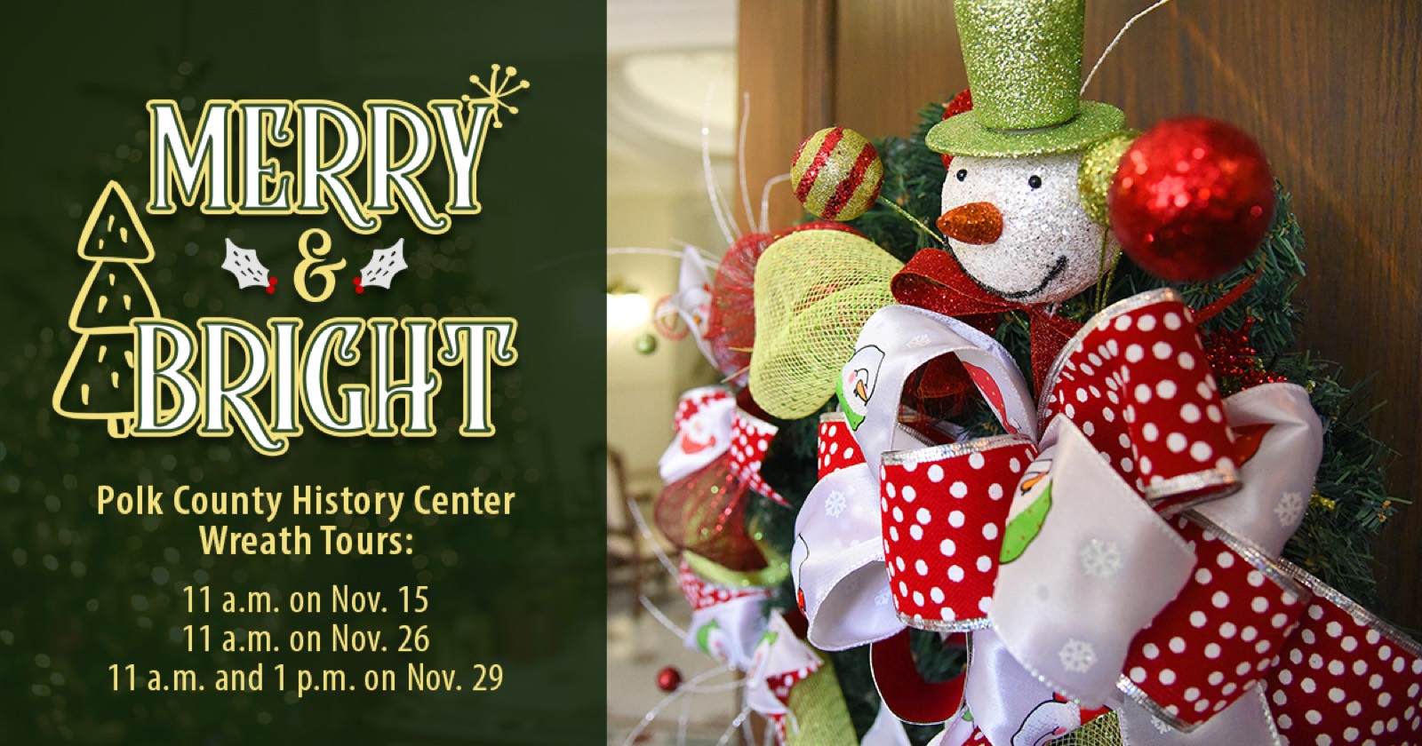 History Center Social Festival Of Wreaths Merry Bright FB